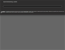 Tablet Screenshot of earnmoney.com